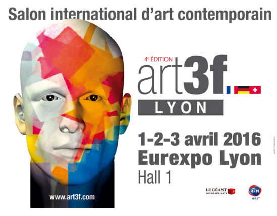 Salon Art3f Lyon 1 au 3 avril 2016