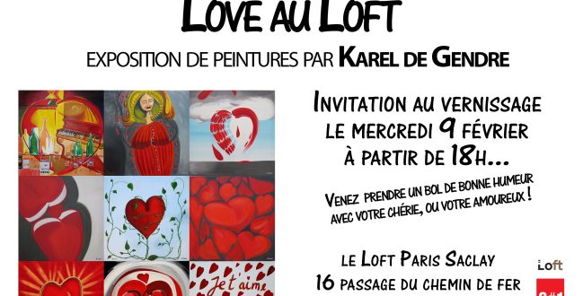 Exposition Love au Loft, vernissage ce soir !